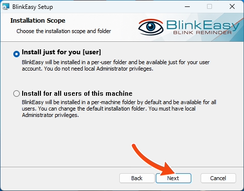 BlinkEasy installation scope screen with Install just for you selected and an arrow pointing to Next.